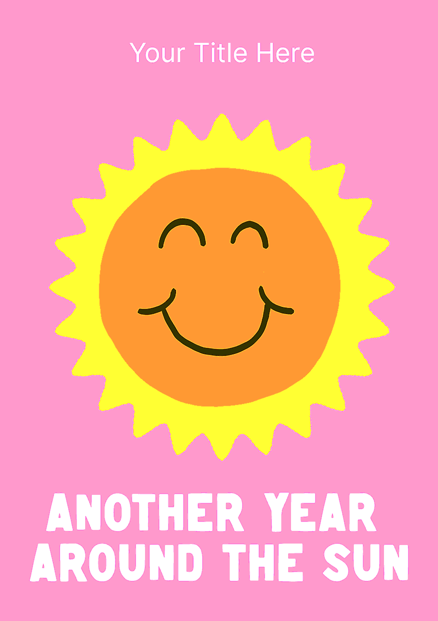 Another Year Around the Sun Birthday Card