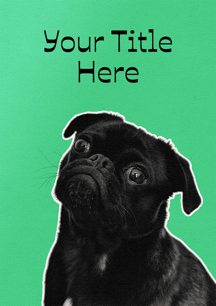 Funny Pug Greeting Card for Any Occasion