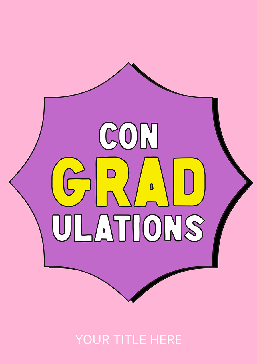 Grad-tastic Congrats in Bold Colours!