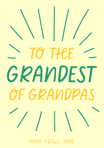 Animated Grandest of Grandpas Fathers Day Greeting Card