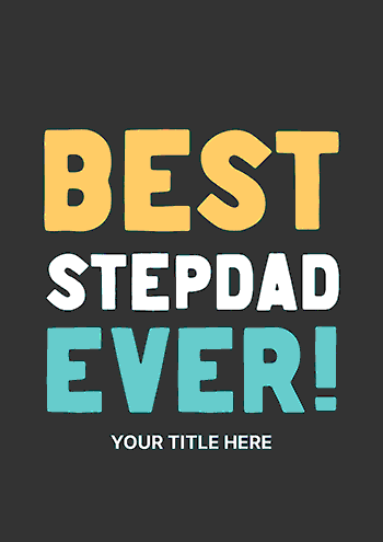 Animated and Fun Stepdad Greeting Card for Father's Day