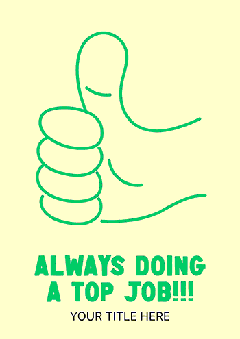 Animated Thumbs Up "Always Doing a Top Job" Card