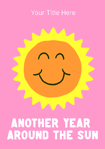 Another Year Around the Sun Birthday Card