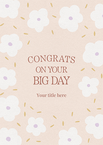 Congrats on Your Big Day – Wedding Celebration Card