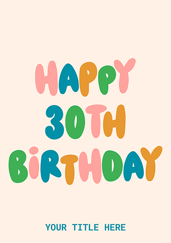 Happy 30th Birthday Celebration Card
