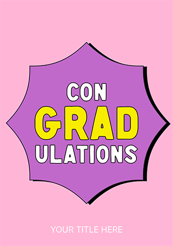 Grad-tastic Congrats in Bold Colours!
